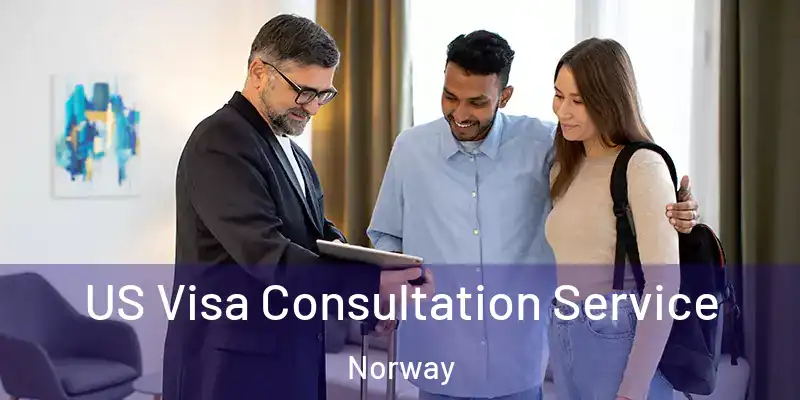  US Visa Consultation Service Norway